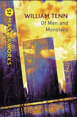 Of Men and Monsters de William Tenn