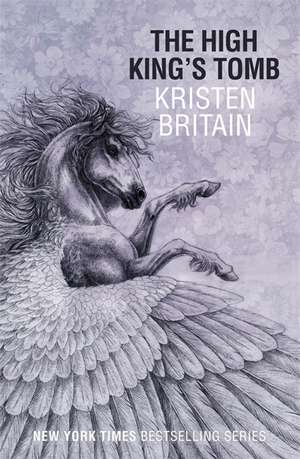 The High King's Tomb de Kristen Britain