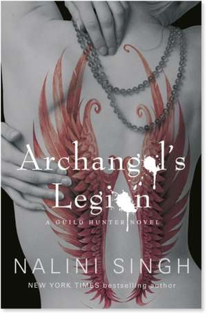 Archangel's Legion de Nalini Singh