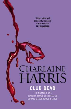 Club Dead de Charlaine Harris