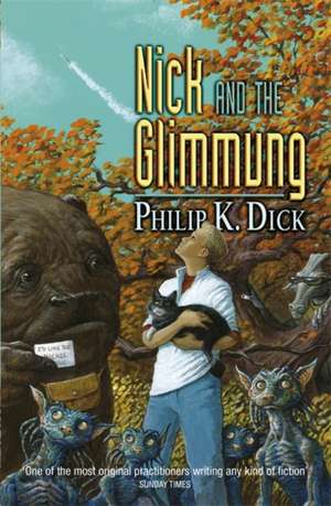 Nick and the Glimmung de Philip K. Dick