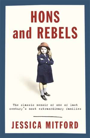 Hons and Rebels de Jessica Mitford