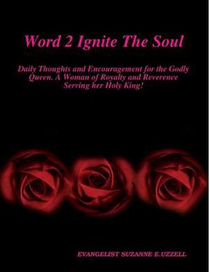 Word 2 Ignite the Soul