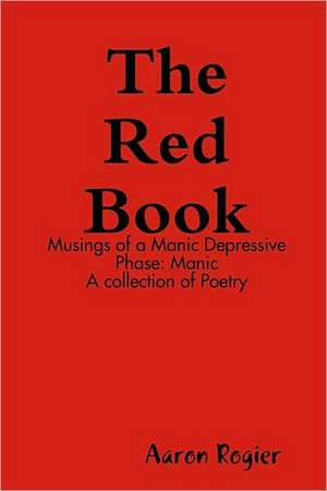 The Red Book de Aaron Rogier