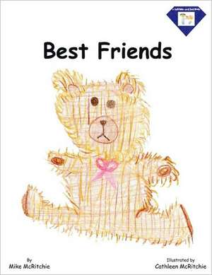 Best Friends de Mike McRitchie