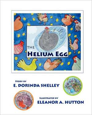 The Helium Egg: Murder in Memphis de E. Dorinda Shelley