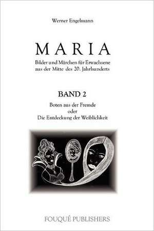 Maria Band 2 de Werner Engelmann