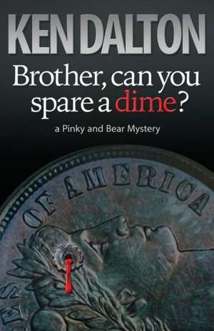 Brother, Can You Spare a Dime?: Jewel's in the Sand de Ken Dalton