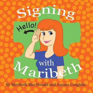 Signing with Maribeth de Maribeth MacDonald