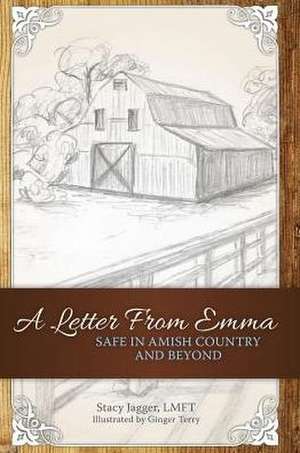 A Letter From Emma de Stacy Jagger