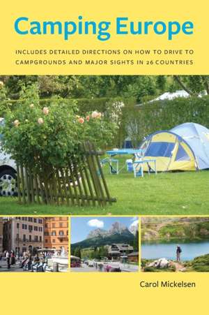 Camping Europe de Carol Mickelsen