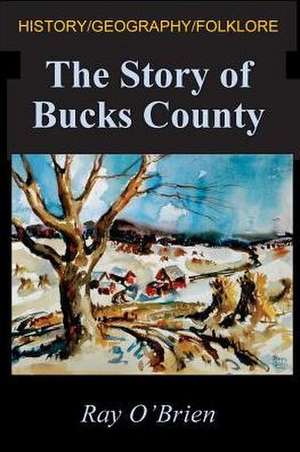 The Story of Bucks County