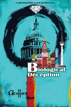 Biological Deception de Geoffrey Bott