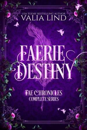 Faerie Destiny de Valia Lind