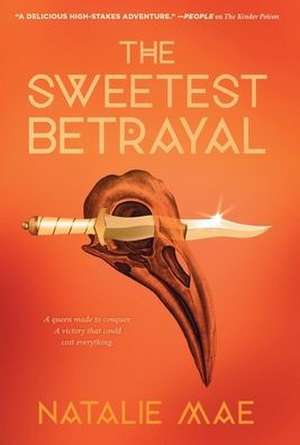 The Sweetest Betrayal de Natalie Mae