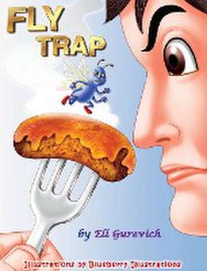 FLY TRAP de Eli Gurevich