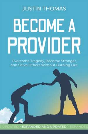 Become a Provider de Justin Thomas
