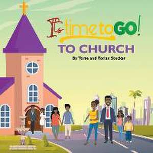 It's Time To GO! - To Church de Torre a Stocker