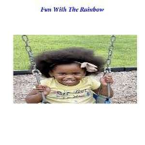 Fun with The Rainbow de Mischelle C. Reid