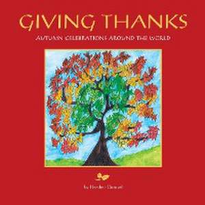 Giving Thanks de Heather Conrad