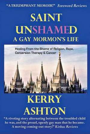 SAINT UNSHAMED de Kerry Ashton