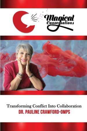 Magical Conversations de Pauline Crawford-Omps