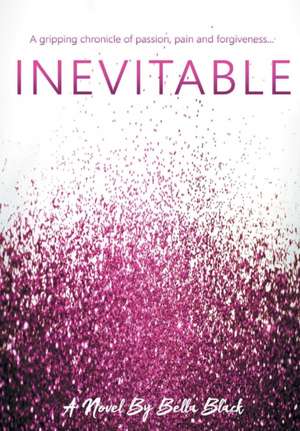 Black, B: Inevitable