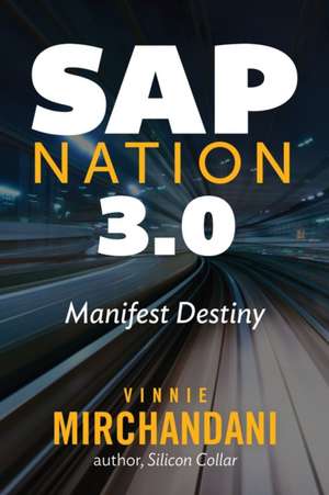 SAP Nation 3.0 de Vinnie Mirchandani