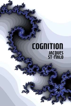 Cognition de Jacques St-Malo