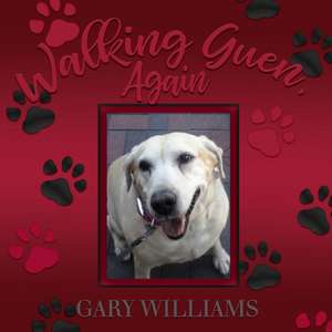 Walking Guen, Again de Gary Williams