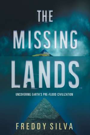 The Missing Lands de Freddy Silva