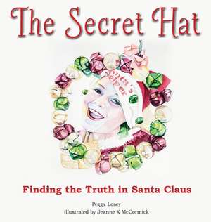 The Secret Hat de Peggy Losey