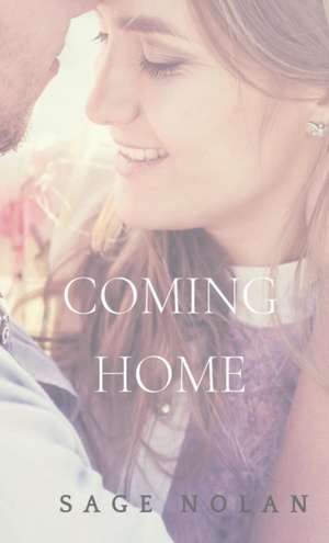 Coming Home de Sage Nolan