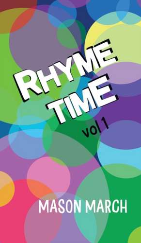 Rhyme Time de Mason March