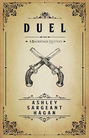 Duel de Ashley Sargeant Hagan