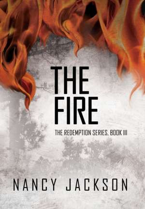 The Fire de Nancy Jackson