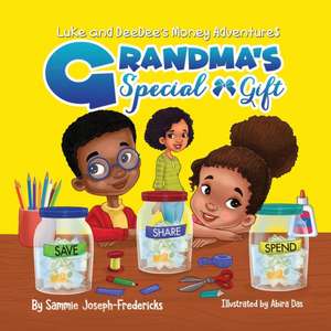 Grandma's Special Gift de Sammie Joseph-Fredericks