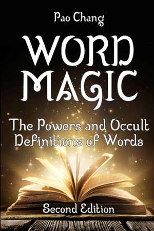 Word Magic de Pao Chang