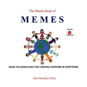 The Master Book of MEMES de Britt Minshall