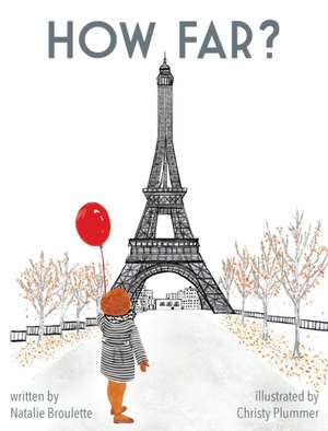 How Far? de Natalie Broulette