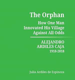 The Orphan de Julia Ardiles de Espinoza