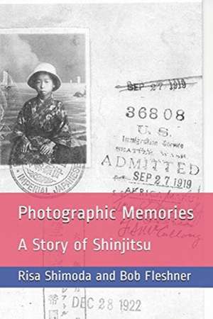 Photographic Memories de Risa Shimoda and Bob Fleshner