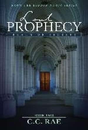 Lost Prophecy de C C Rae