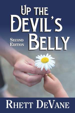 Up the Devil's Belly de Rhett Devane
