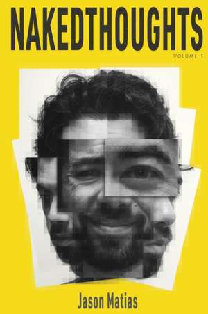 NakedThoughts de Jason Matias