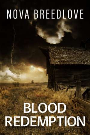 Blood Redemption de Nova Breedlove