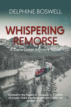 Whispering Remorse de Delphine Boswell