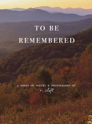 to be remembered de R. Clift