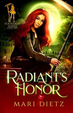 Radiant's Honor de Mari Dietz