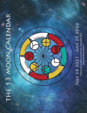 The 13 Moon Calendar de Winsome Williams